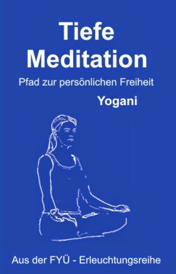 Tiefe Meditation