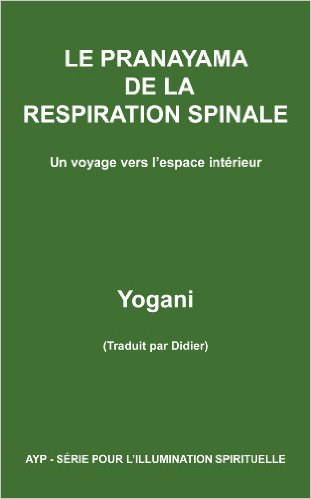 Le Pranayama de la respiration spinale