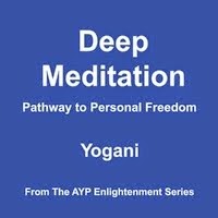 Deep Meditation